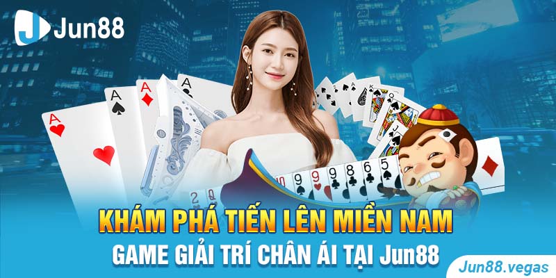 tiến lên miền nam